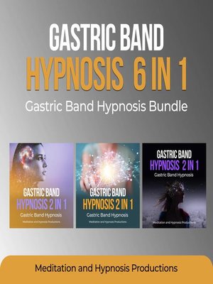 cover image of Gastric Band Hypnosis 6 in 1